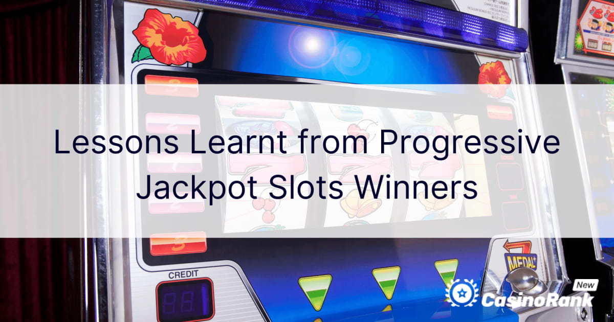 Bài học kinh nghiệm từ những người chiến thắng Slots Jackpot liên tục