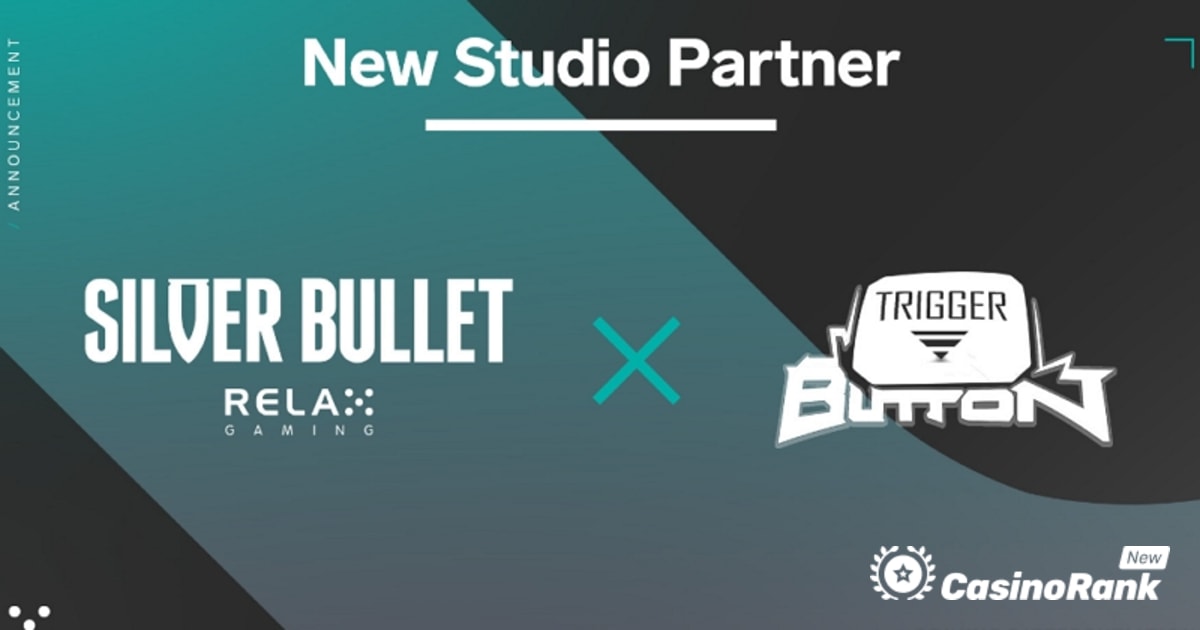 Relax Gaming thêm Trigger Studios vào chương trình nội dung Silver Bullet